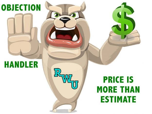 Rodney Webb Objection Handler 12: Price is More Than Estimate course image